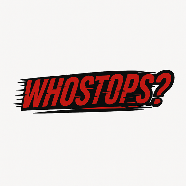 whostops?